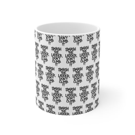 BWD | SMASH THE LADDER DON’T CLIMB IT PATTERN VARIANT | Mug