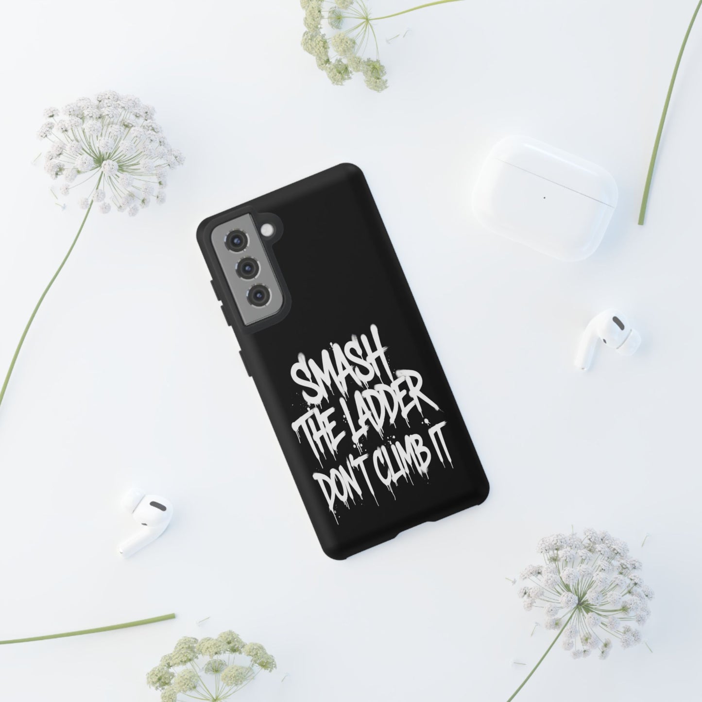 SMASH THE LADDER BLACK Variant -Tough Phone Case