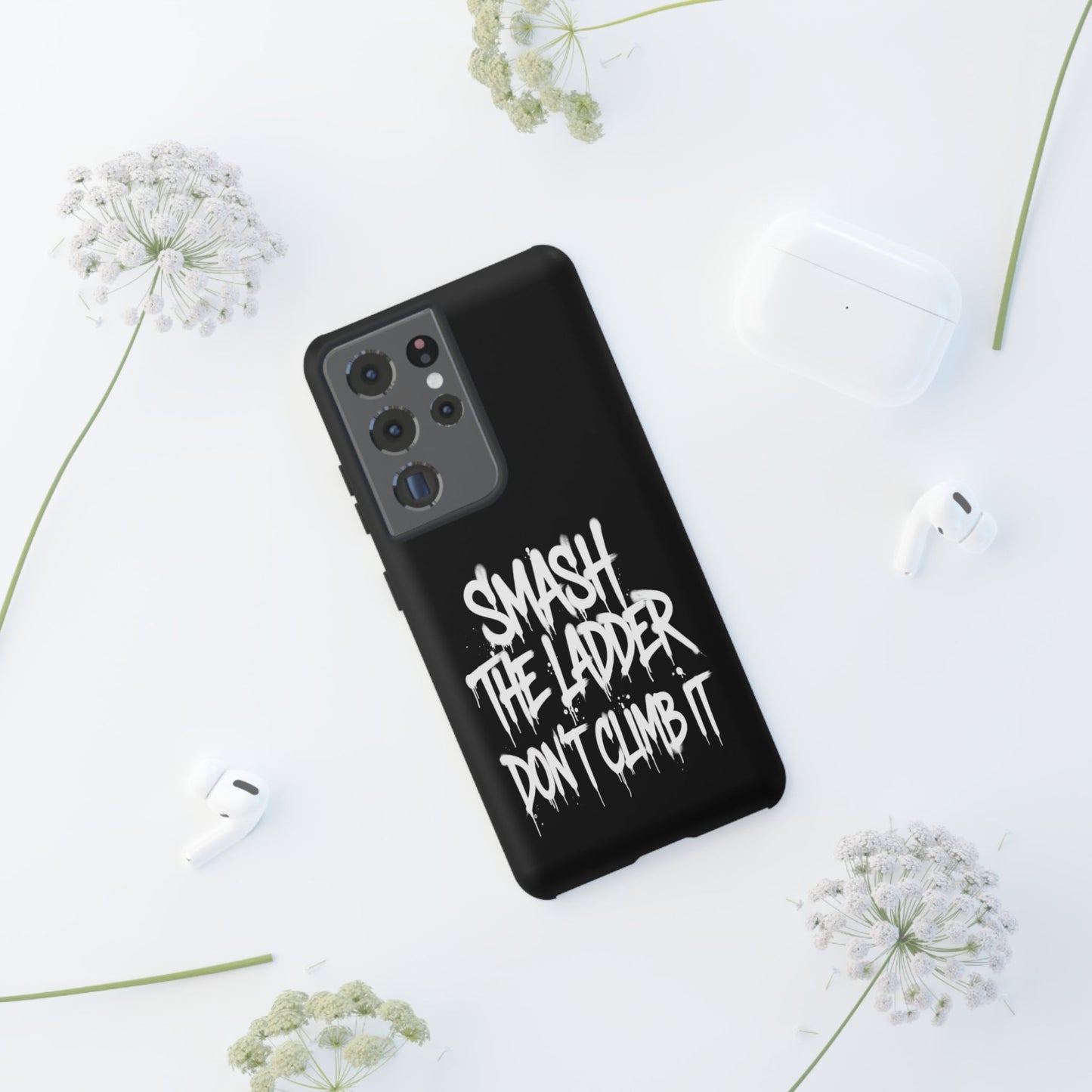 SMASH THE LADDER BLACK Variant -Tough Phone Case