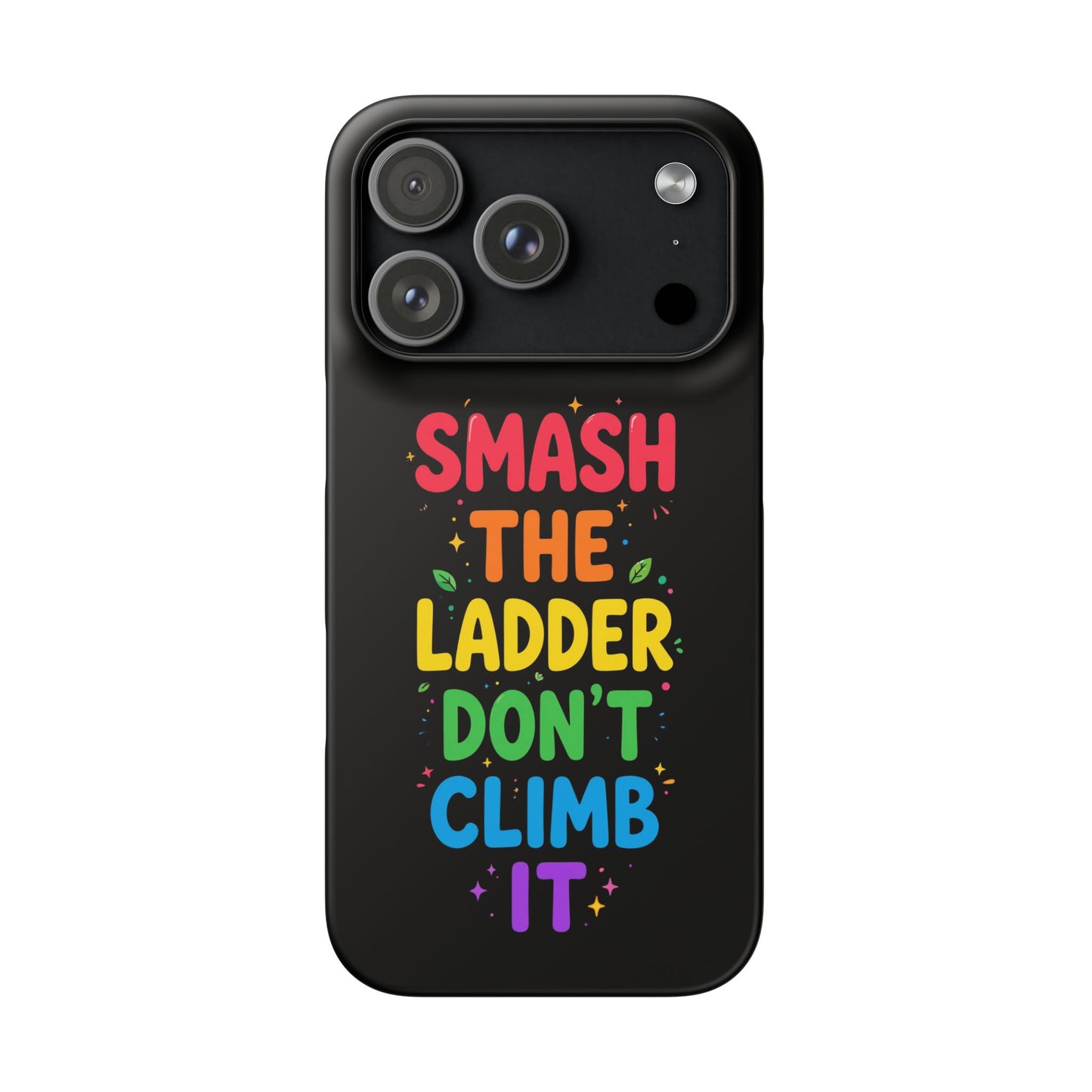 SMASH THE LADDER RAINBOW STACK - Snap Phone Case